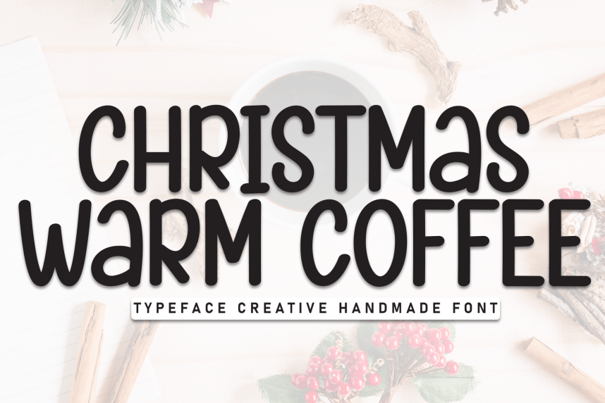 Christmas Warm Coffe – Creative Handmade Font