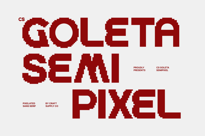 CS Goleta Semipixel Font