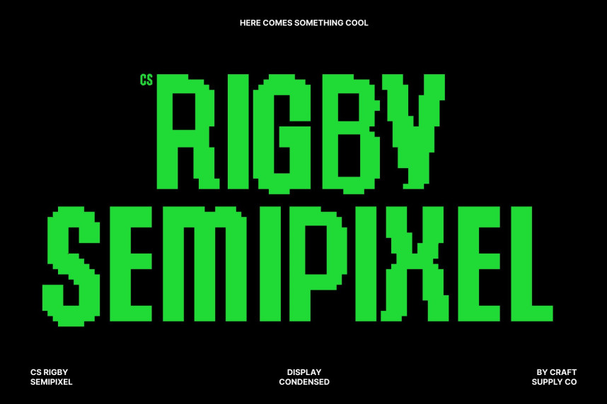 CS Rigby Semipixel Font