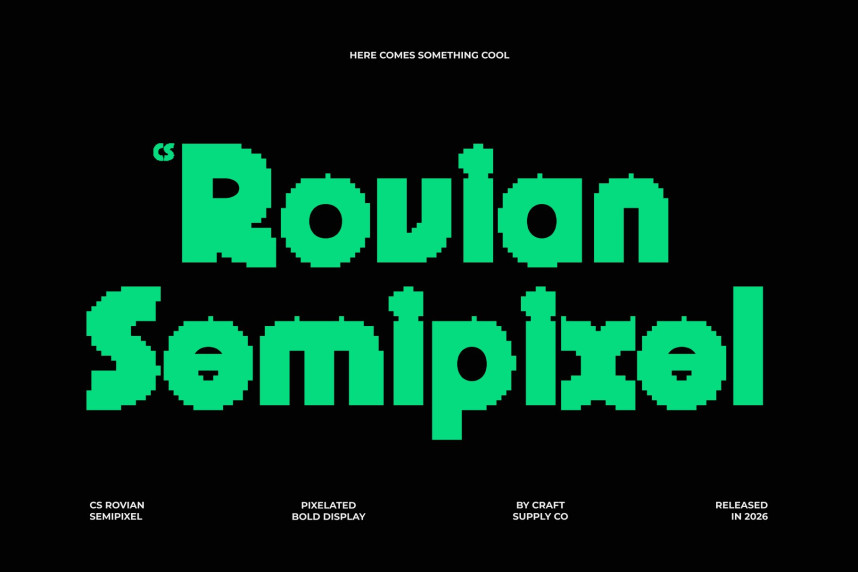 CS Rovian Semipixel Font