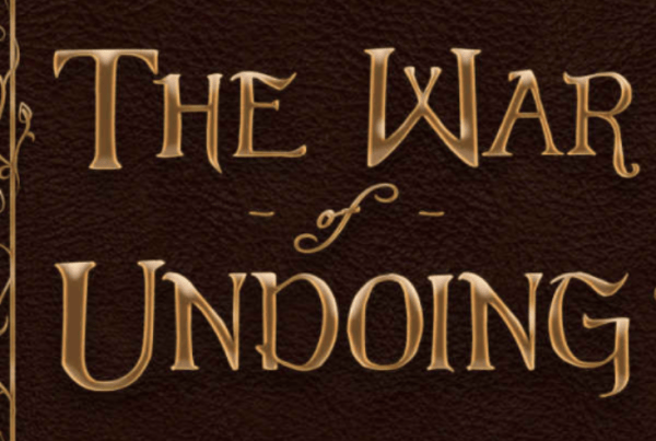 the war of undoing