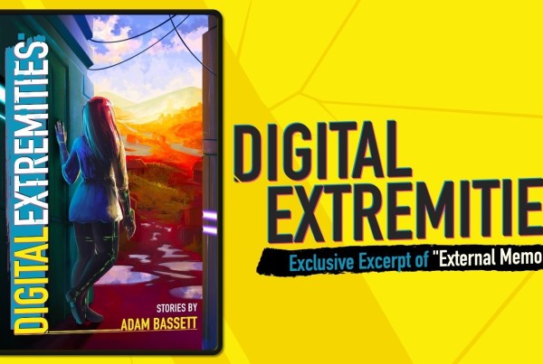 Digital Extremities