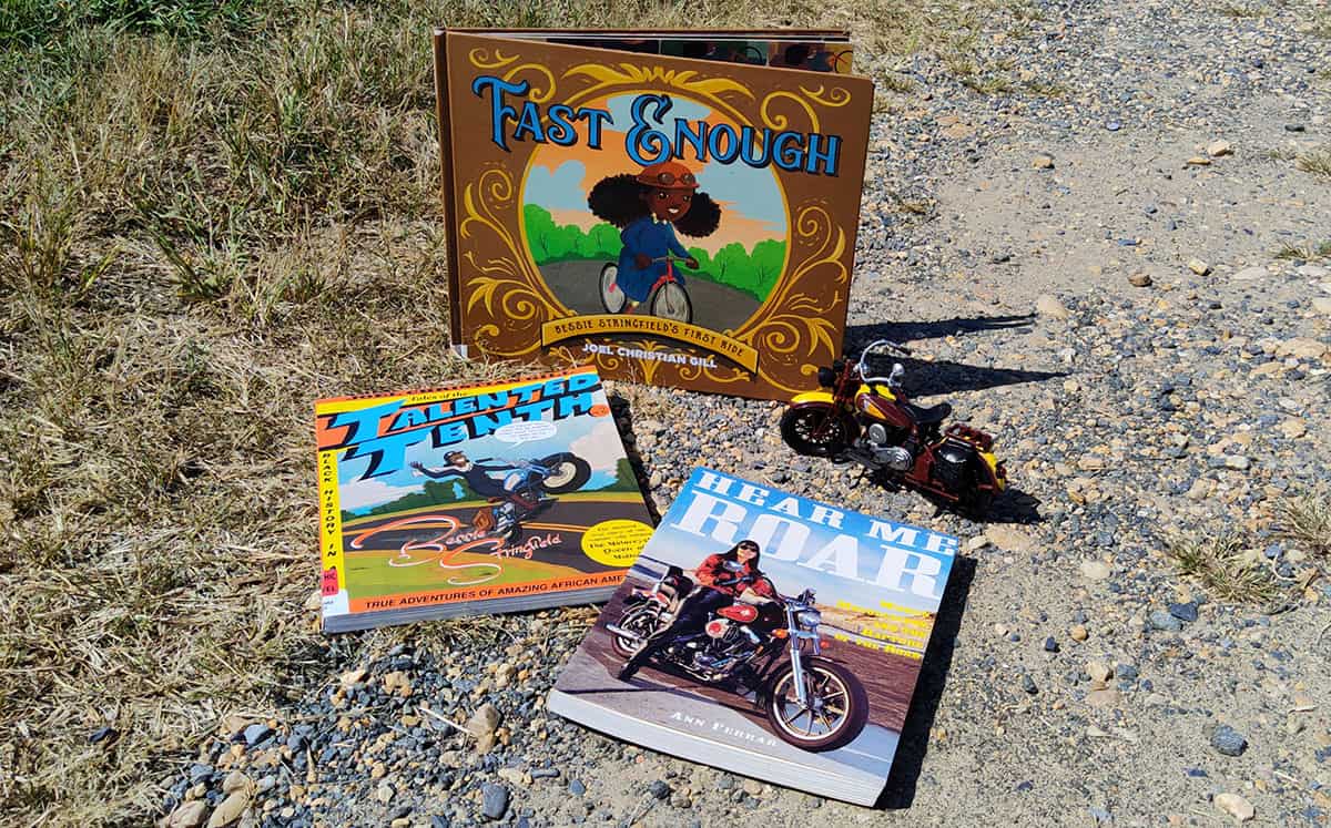 Three books titled Fast Enough, Talented Tenth Bessie Stringfield, and Hear Me Roar