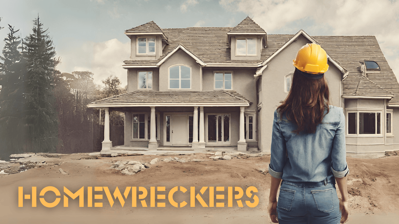 Homewreckers