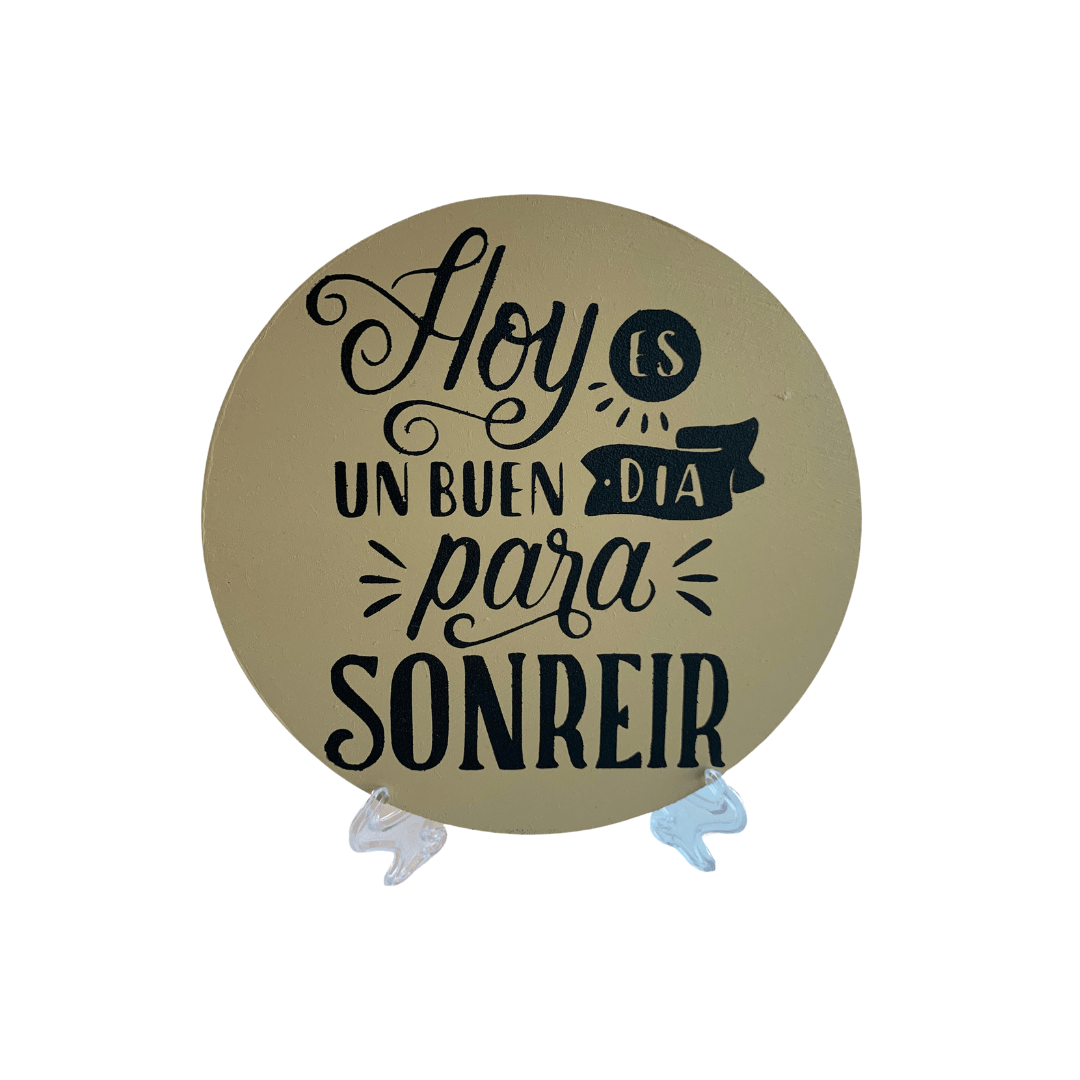 Hoy es un buen día para sonreír.