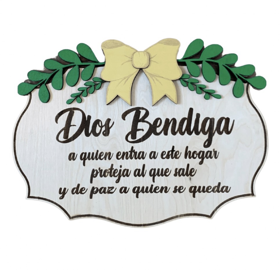 Dios bendiga a quien entra