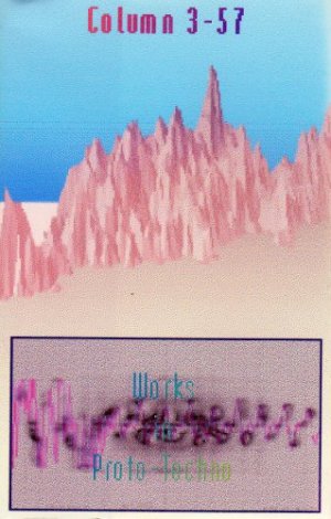 Works In Proto-Techno