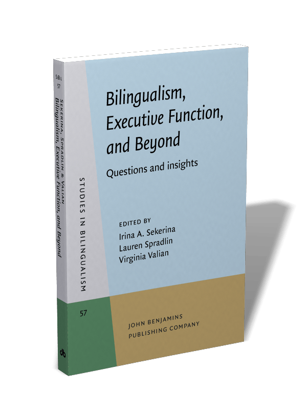 Bilingualism Executive Function And Beyond Questions And
