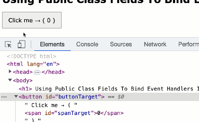 Using Public Class Fields To Bind Event Handlers In JavaScript