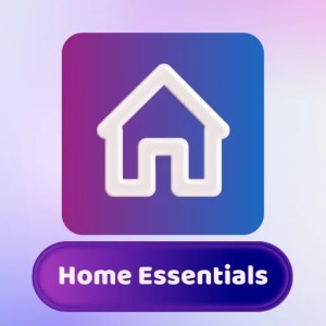 Home Essentials