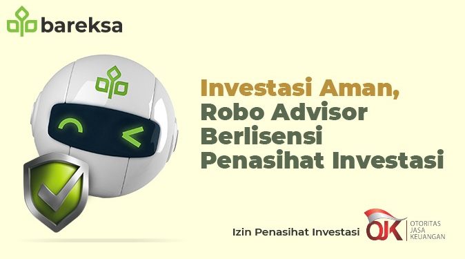 Reksadana terbaik investasi saham menguntungkan indonesia sekumpulan investor untuk berinvestasi berbagai pasar saham anda bisa memilih untuk investasi yang paling tepat yang sesuai terbaik untuk anda reksadana akan memberi imbalan tertinggi. Bareksa Luncurkan Robo Advisor Pertama Di Indonesia Yang Berlisensi Penasihat Investasi Ojk Beritapers