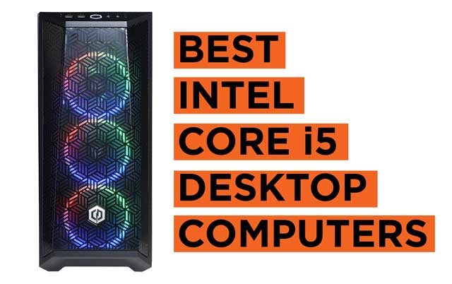 Best Intel Core Ultra I5 Desktop Computers 2026 Best Mamba Expert Best Intel Core I5 Desktop Computers Reviews 