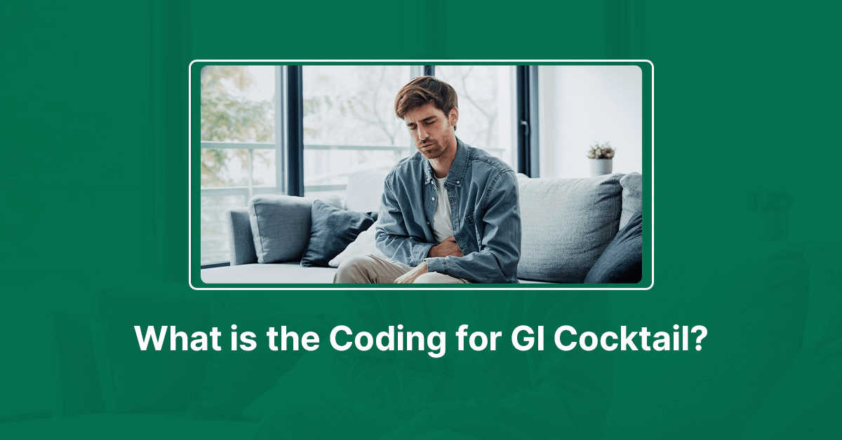 Gi cocktail coding & billing essentials: what every coder needs to know
