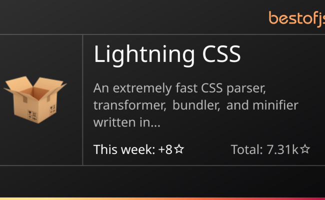 Best Of JS • Lightning CSS