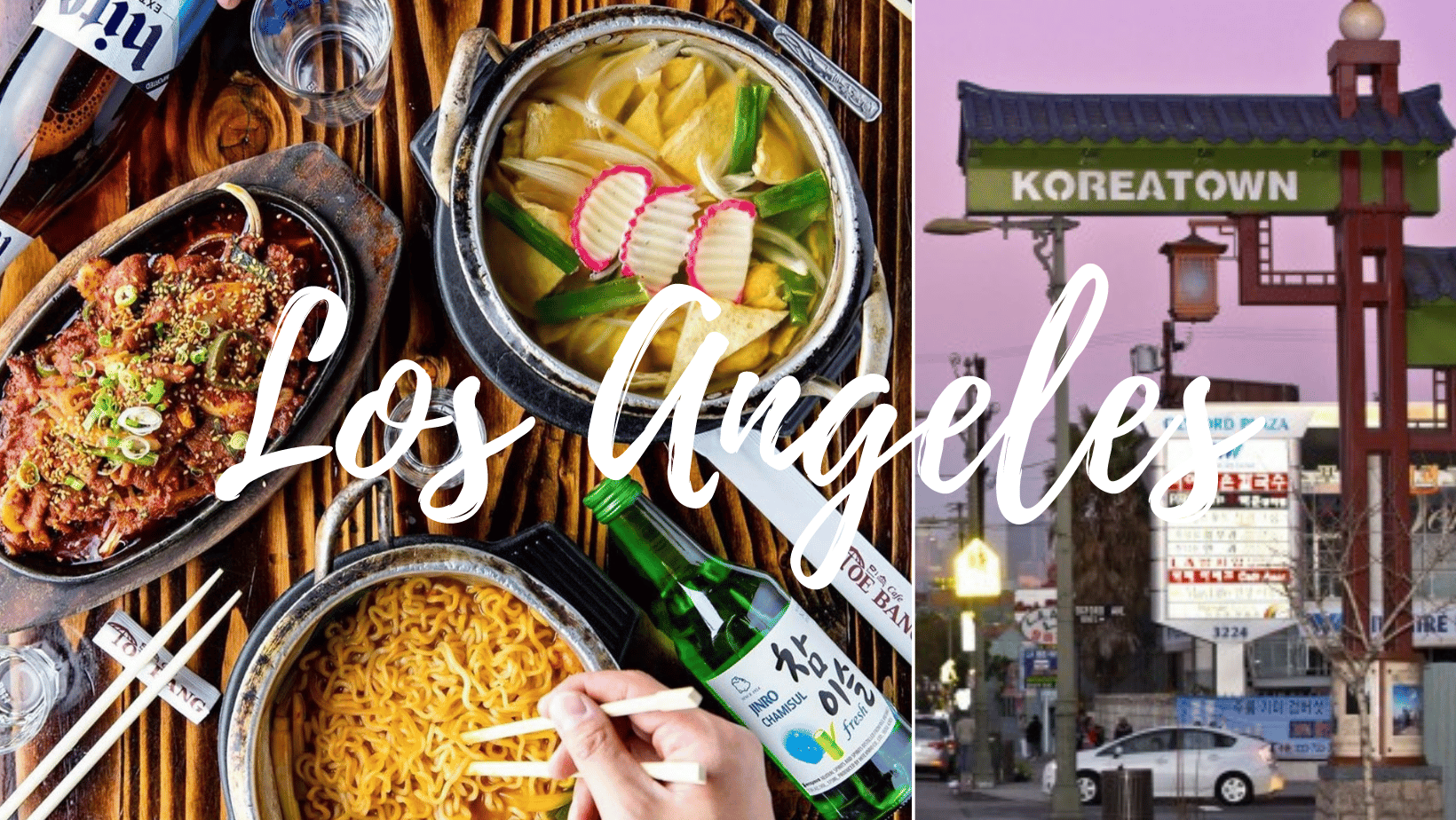 12 Amazing Korean Restaurants in LA Ktown Best of Korea