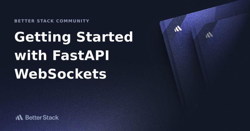 Getting Started With Fastapi Websockets Better Stack Community - Gradient Background Collection - High Resolution Quality