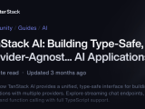 Tanstack Ai Building Type Safe Provider Agnostic Ai Applications