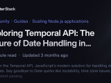 Exploring Temporal Api The Future Of Date Handling In Javascript