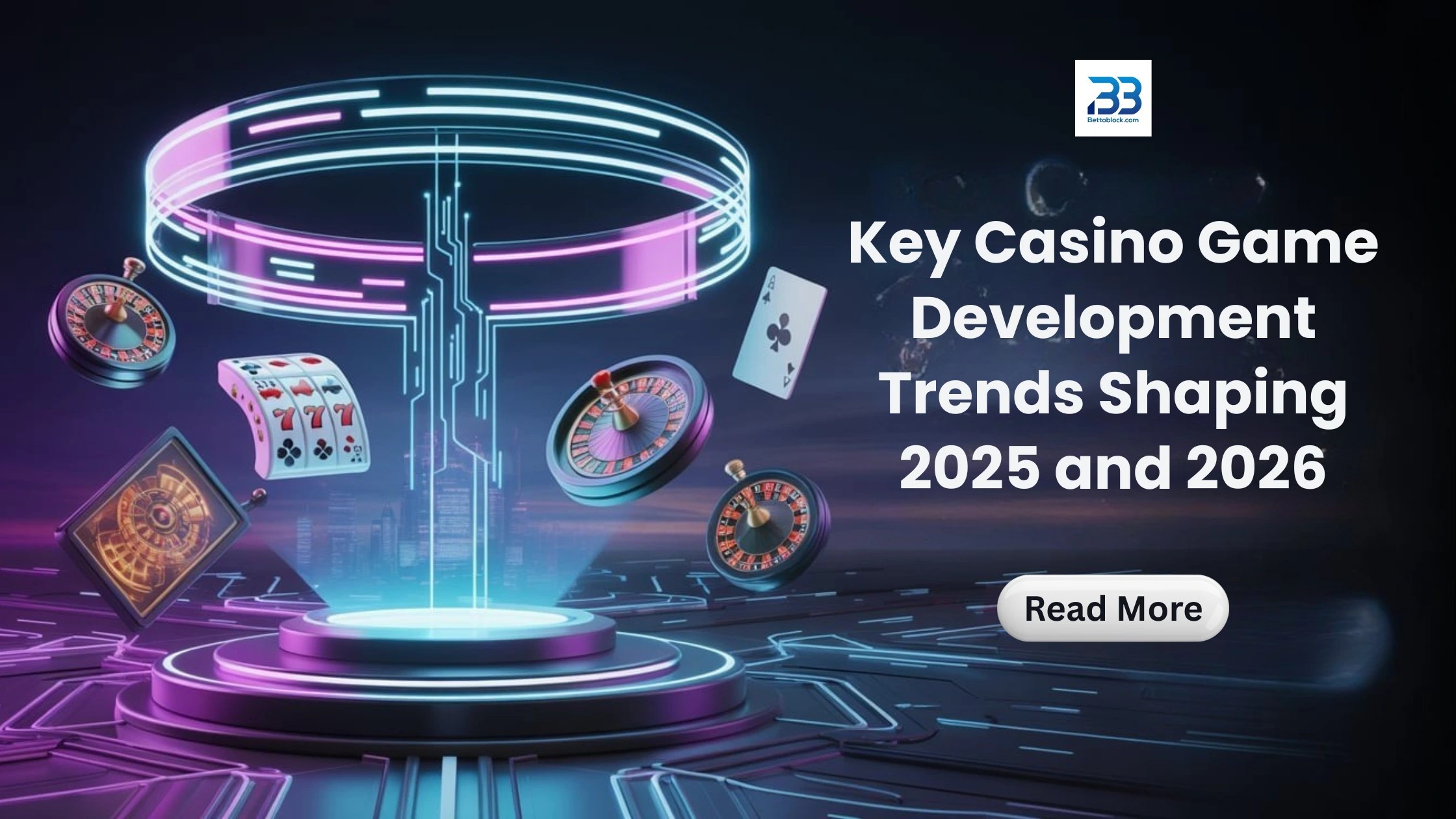 Top Casino Game Development Trends 2026 Future Of Casino Gaming Key Casino Game Development Trends Shaping 2025 And 2026.webp