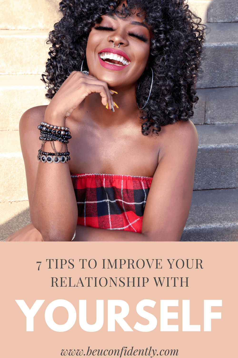 7 steps to improve your relationship with yourself
