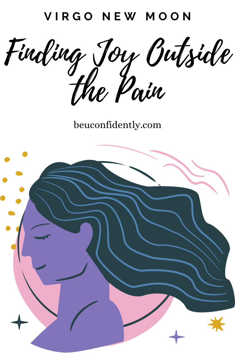 virgo new moon finding joy outside the pain