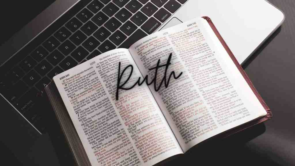 Bible Study on Ruth