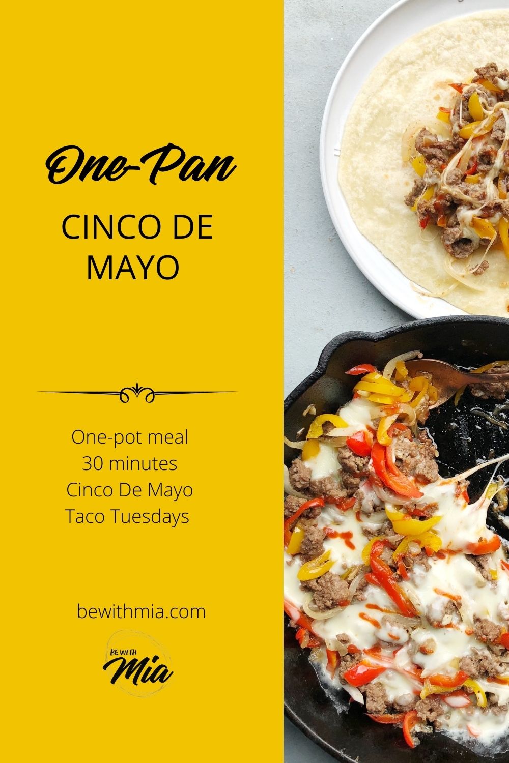 One-Pan Cinco De Mayo