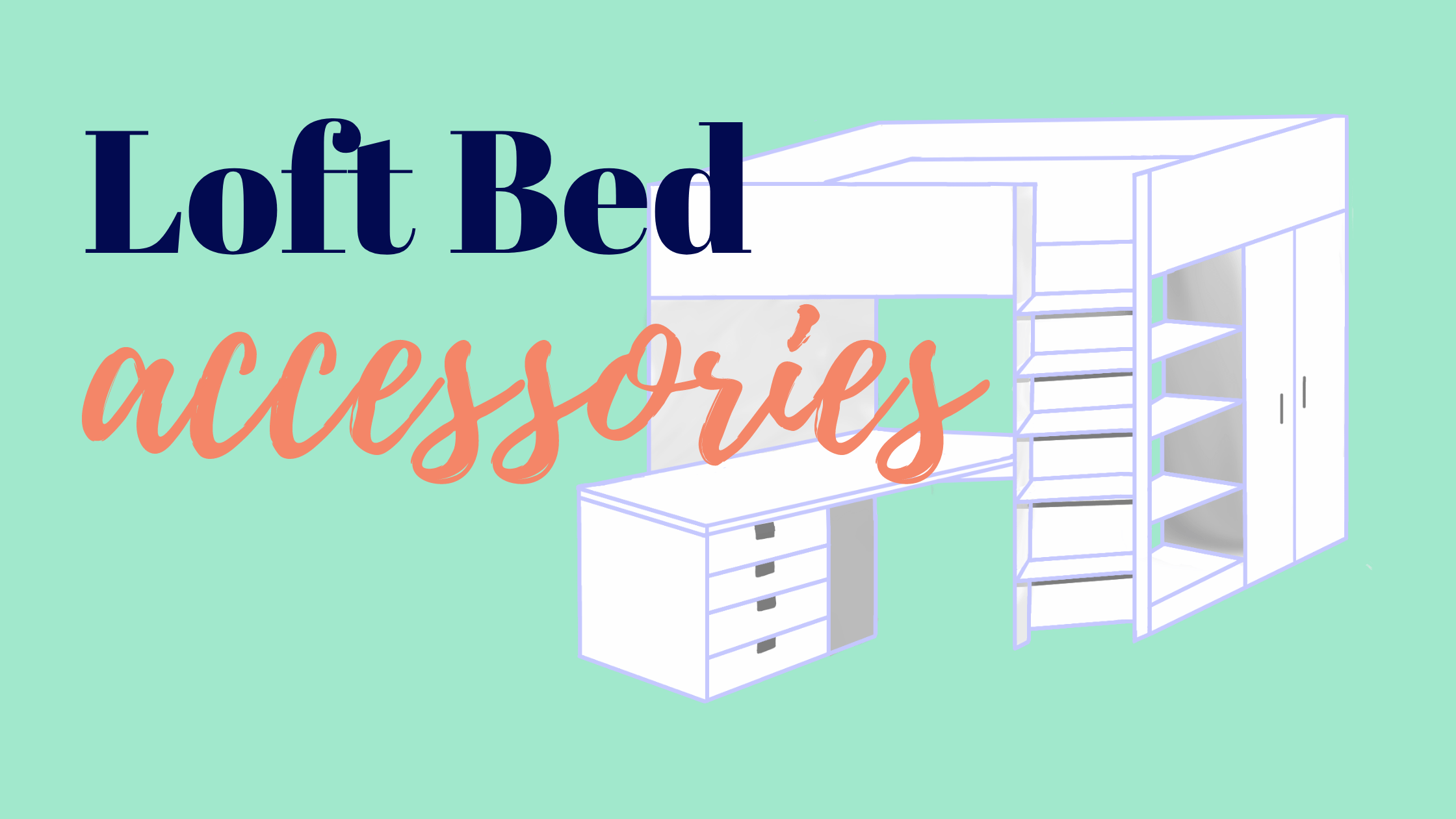 Loft Bed Accessories For Bed, Shelves And More Be Yourself Studios
