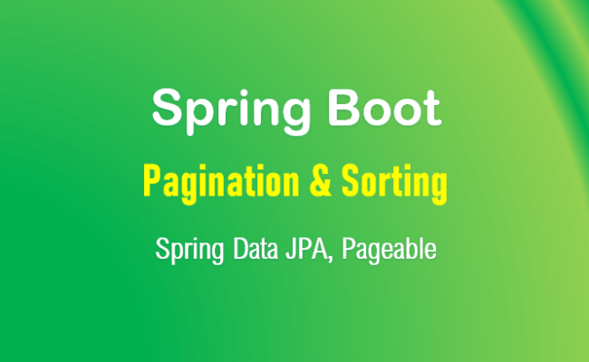 Spring Boot Pagination And Sorting Example - BezKoder