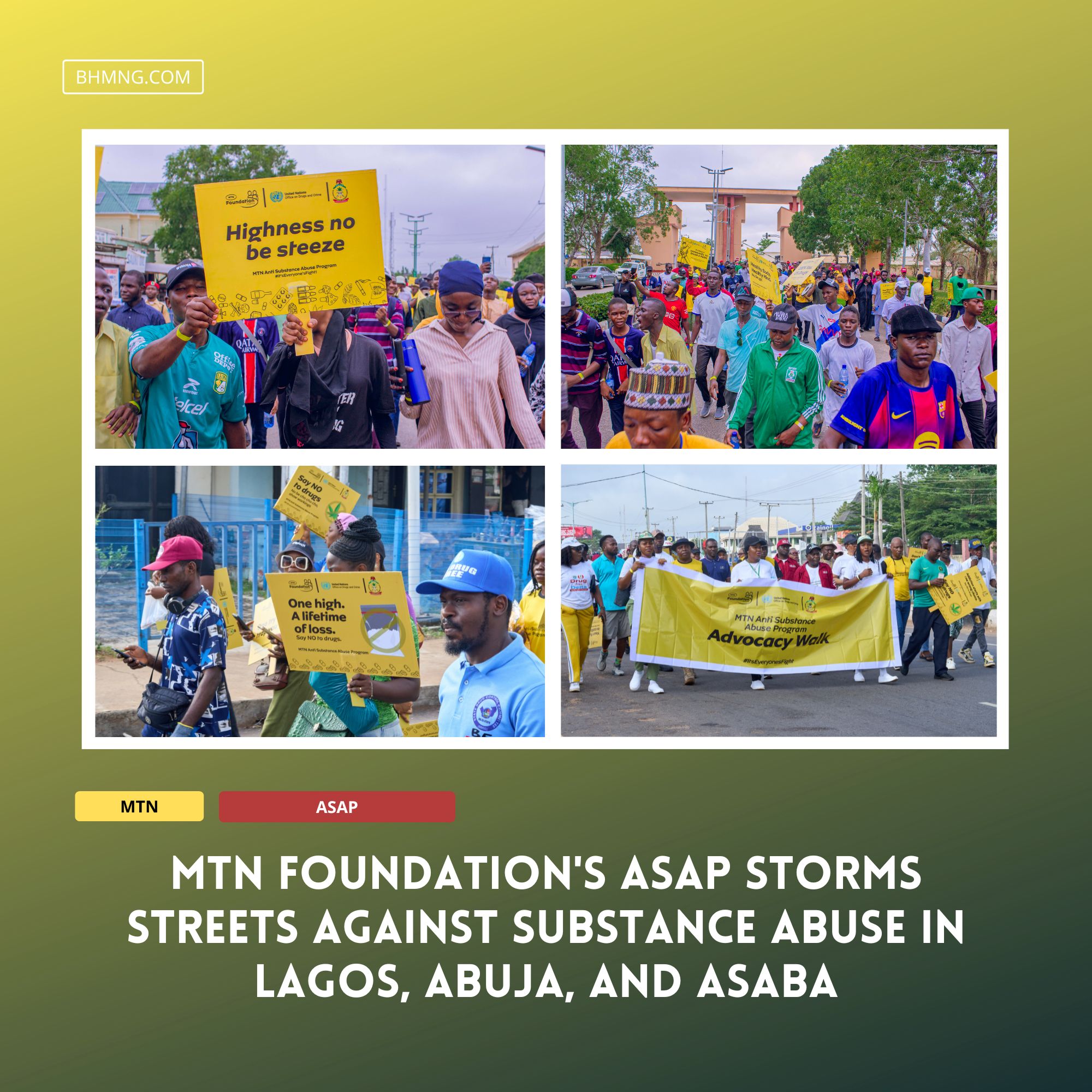MTN Foundation's ASAP Storms Streets Against Substance Abuse in Three Cities With One Strong Message