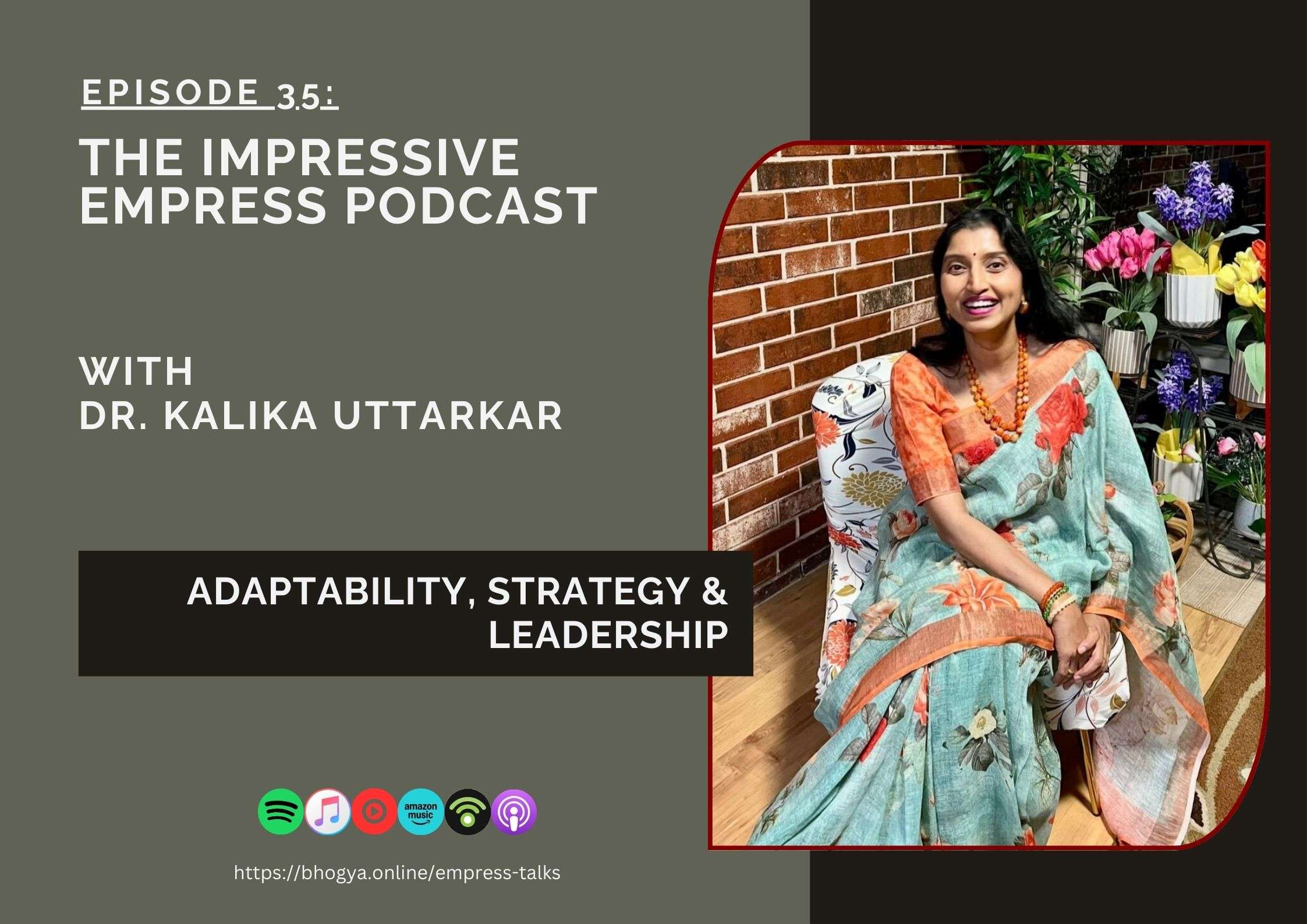 Flyer for podcast with Dr. Kalika Uttarkar