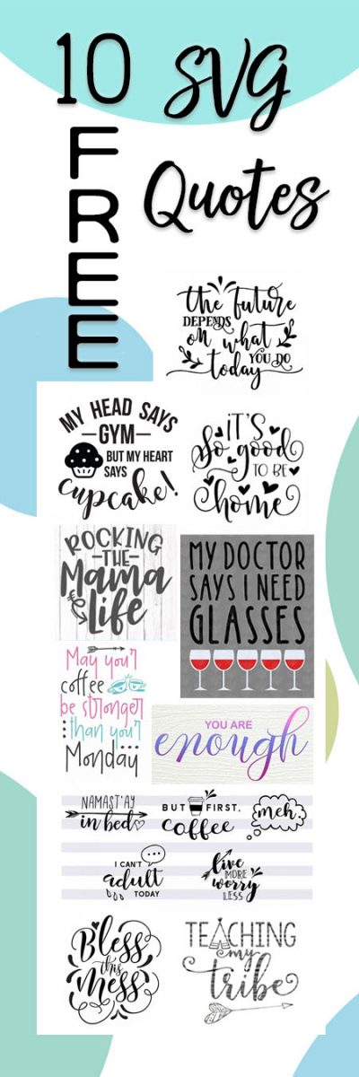 This post may contain affiliate links. 10 Free Svg Quotes The Font Bundles Blog