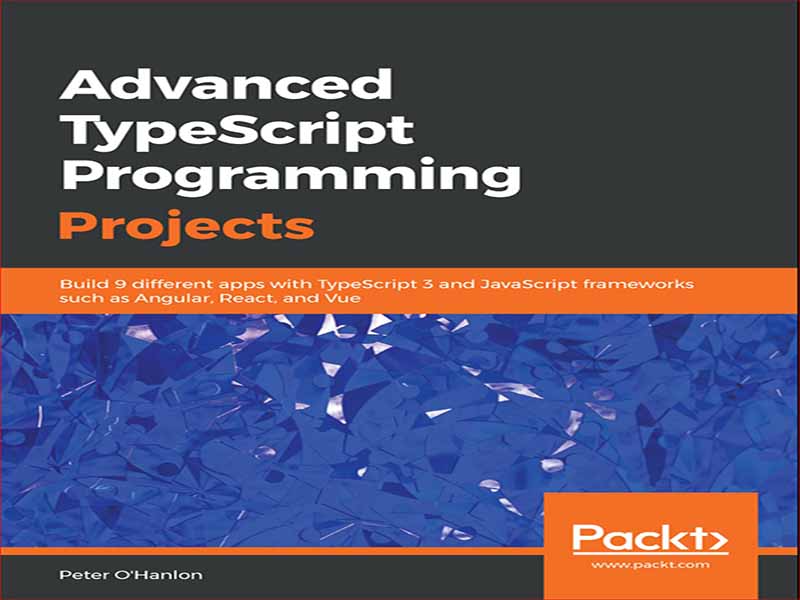 Github Packtpublishing Advanced Typescript 3 Programming Projects - Best Landscape Patterns in Desktop