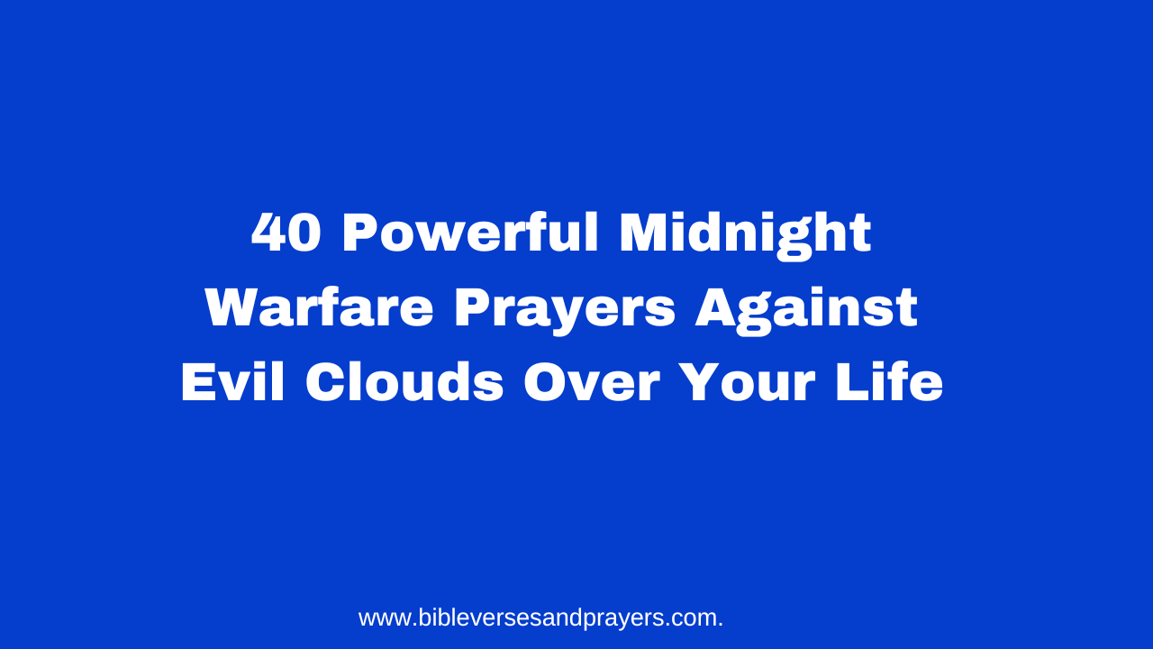 prayers against evil clouds