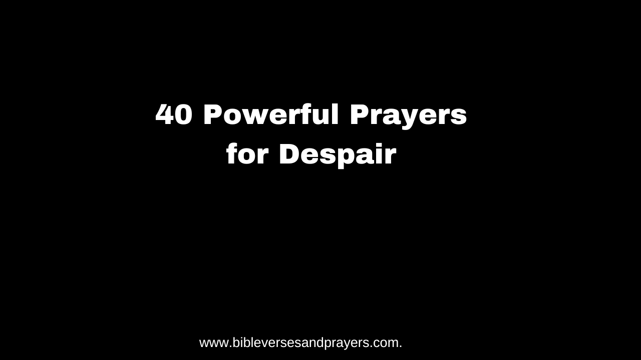 prayers for despair