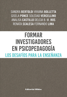 Formar investigadores en psicopedagogía: los desafíos para la enseñanza