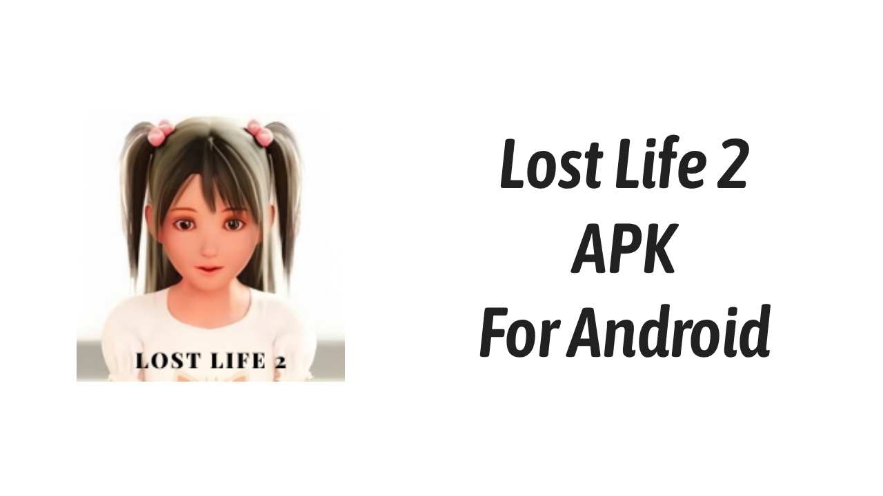 Download Lost Life 2 Apk V1 56 Working Lost Life 2 Thumbnail 