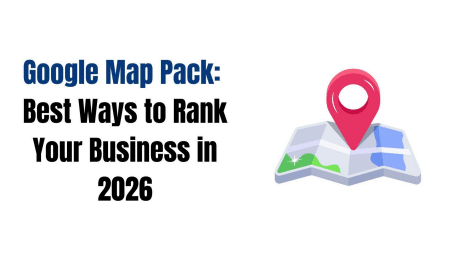 Google Map Pack Best Ways To Rank Your Business In 2026 Image 3 