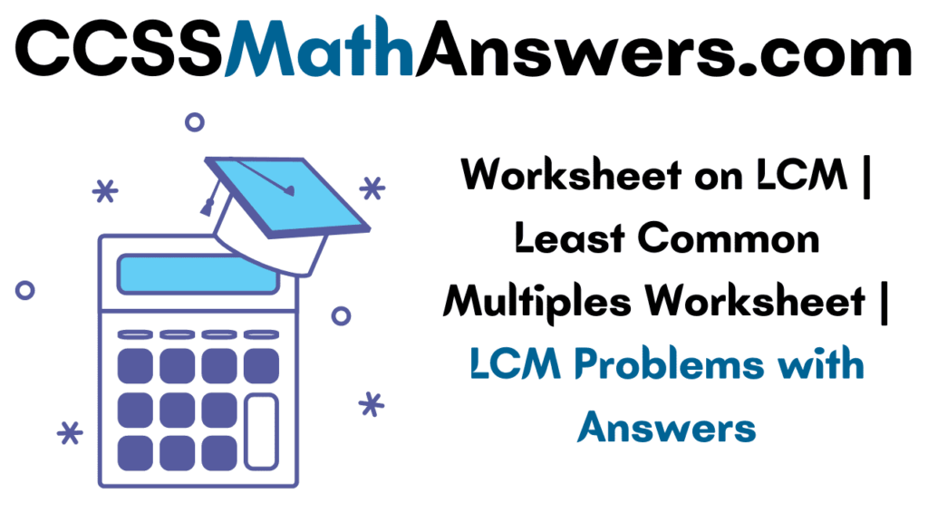 Worksheet on lcm