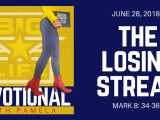109 The Losing Streak Big Life Hq