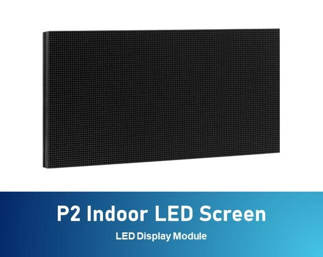 P2 Indoor LED Display Module