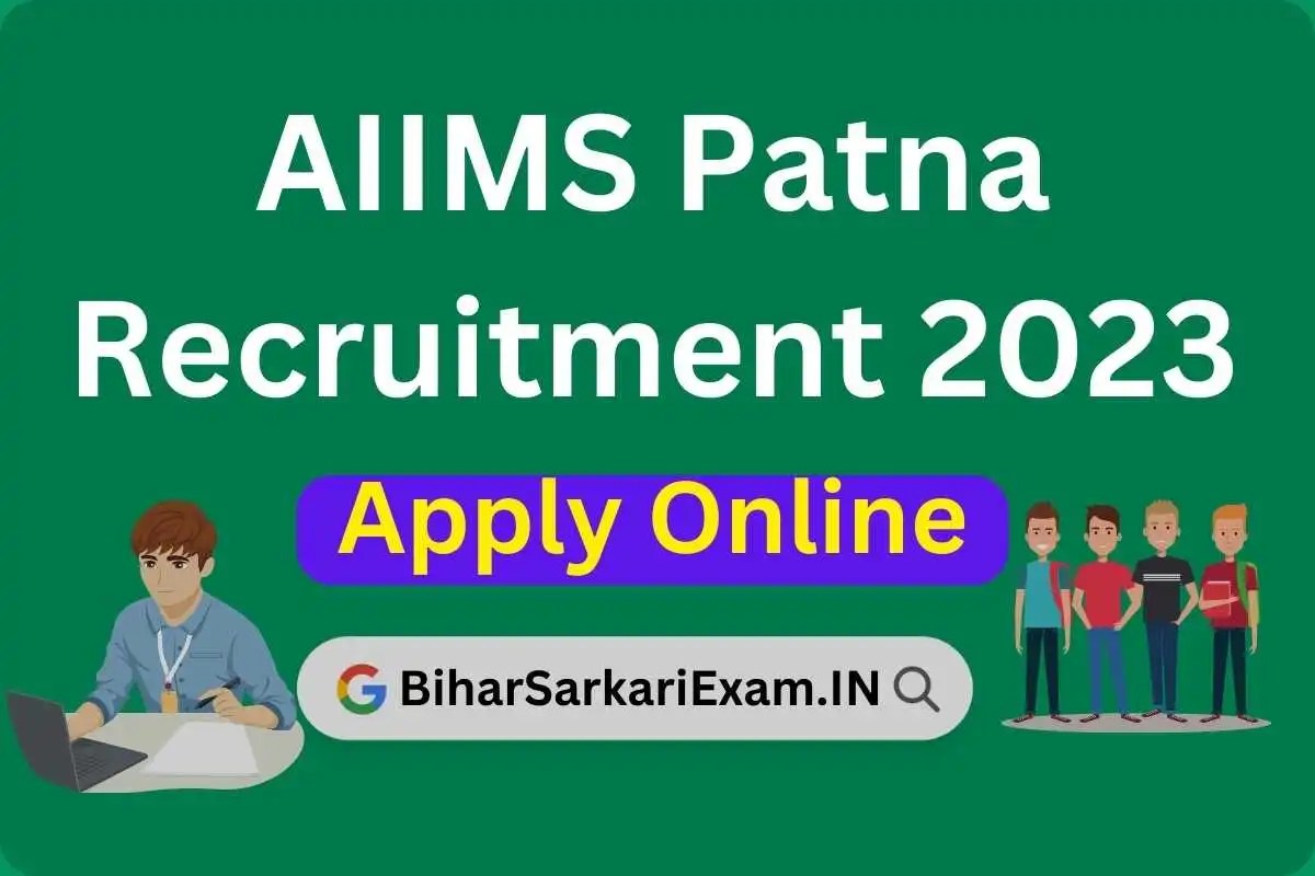 AIIMS Patna Non Teaching Vacancy 2023