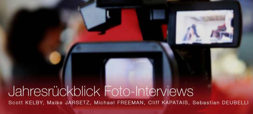 Jahresrückblick Foto-Interviews – u.a. mit Scott Kelby, Michael Freeman, Maike Jarsetz Interviews Fotoexperten Bilderausstrom