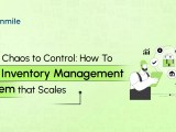 Inventory Management System Design Step By Step Guide