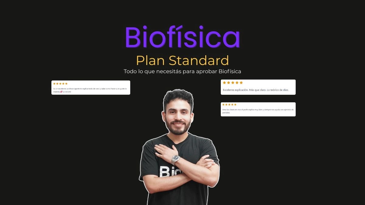 Biofísica Segundo Parcial STANDARD UBAXXI