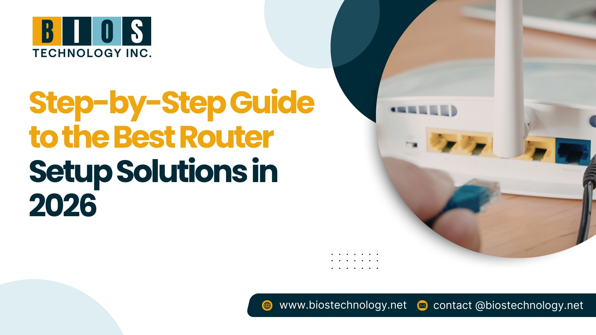 Step By Step Guide To The Best Router Setup Solutions In 2026 Router Setup Solutions 