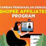 Mengenal Shopee Affiliate, Prosedur Kerja, Dan Keuntungannya - Biteship