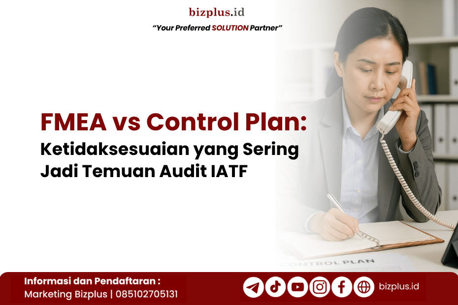 FMEA dan Control Plan dalam Audit IATF 16949:2016