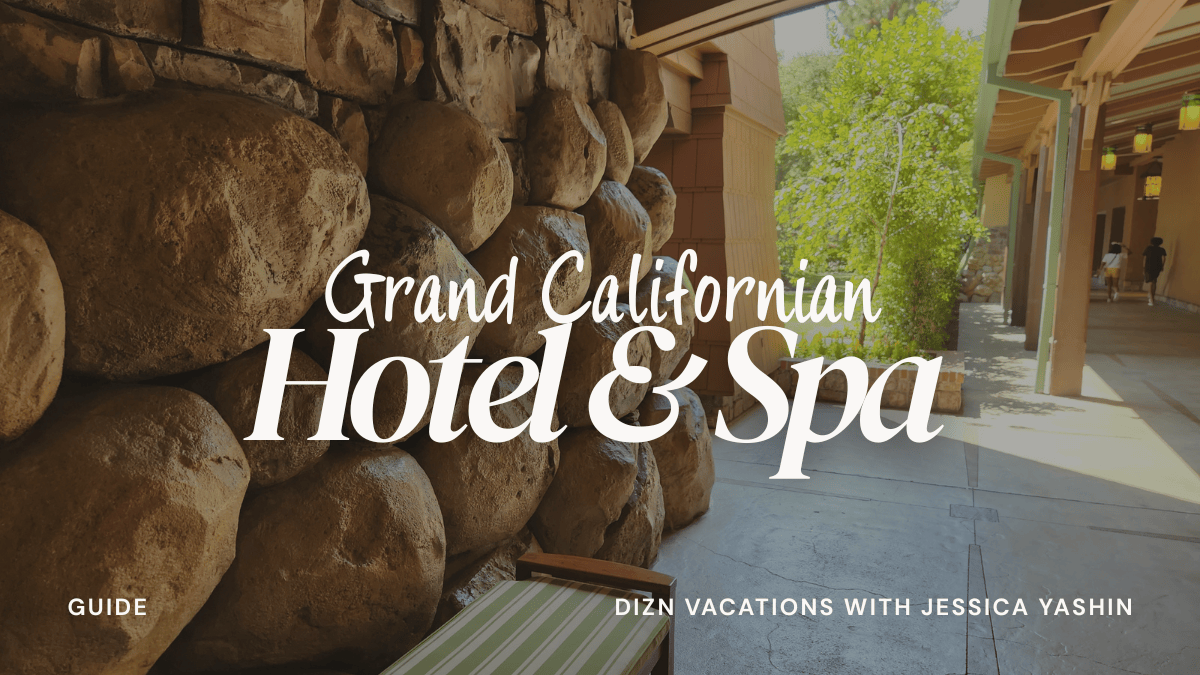 Grand Californian Hotel & Spa