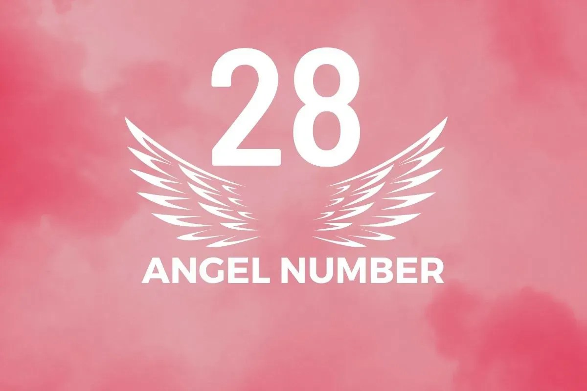 Angel number 28 meaning and symbolism